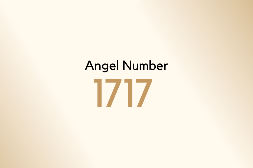 Unlock the Secret: How 1717 Angel Number Can Transform Your Life